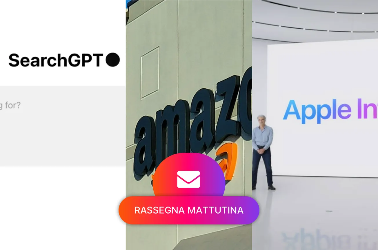 OpenAI annuncia SearchGPT, Amazon sotto accusa a Milano, Apple Intelligence ritarderà