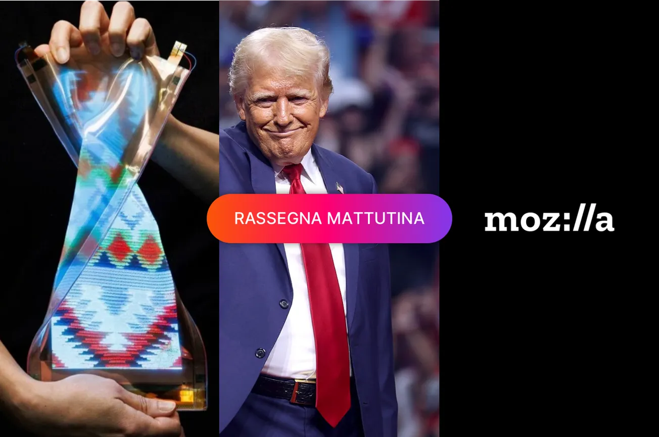 Display stretchabile, Trump salverà TikTok, Mozilla ancora licenziamenti